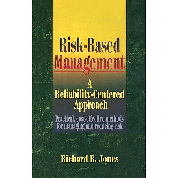 Risk-Based Management, Richard B. Jones