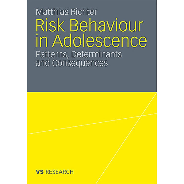 Risk behaviour in adolescence, Matthias Richter