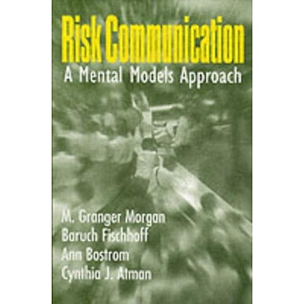 Risk Communication, M. Granger Morgan
