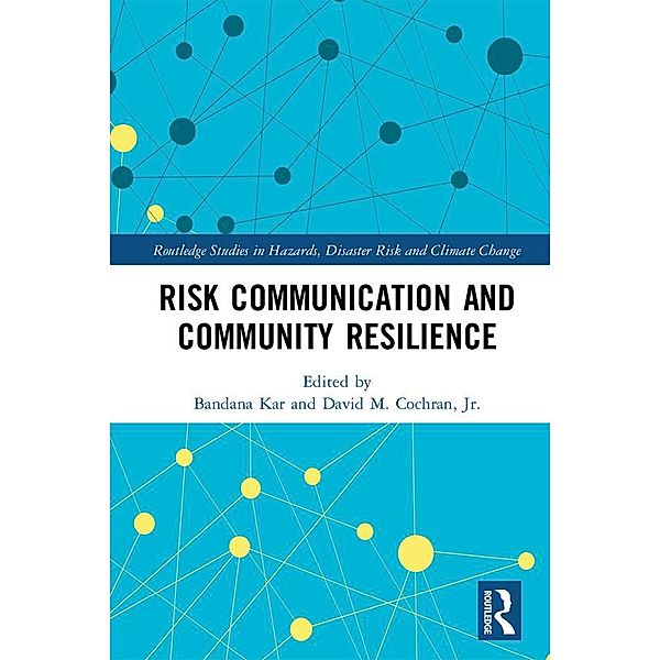 Risk Communication and Community Resilience