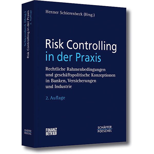 Risk Controlling in der Praxis