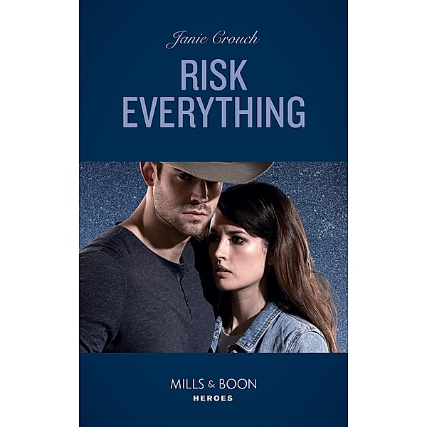 Risk Everything / The Risk Series: A Bree and Tanner Thriller Bd.4, Janie Crouch