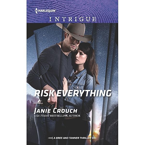 Risk Everything / The Risk Series: A Bree and Tanner Thriller Bd.4, Janie Crouch