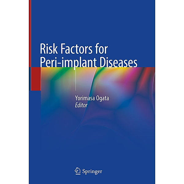 Risk Factors for Peri-implant Diseases