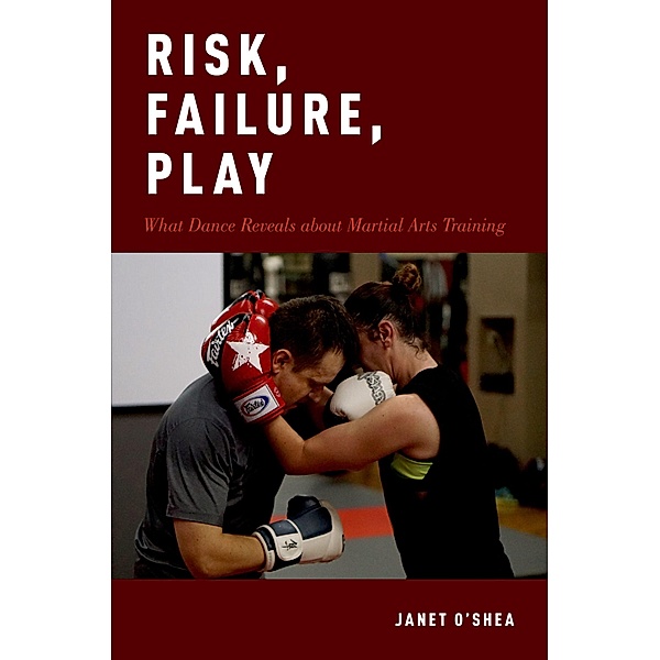 Risk, Failure, Play, Janet O'Shea