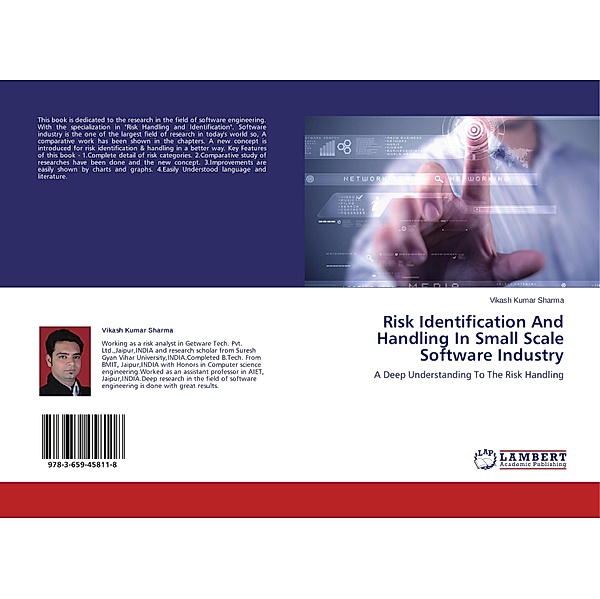 Risk Identification And Handling In Small Scale Software Industry, Vikash Kumar Sharma