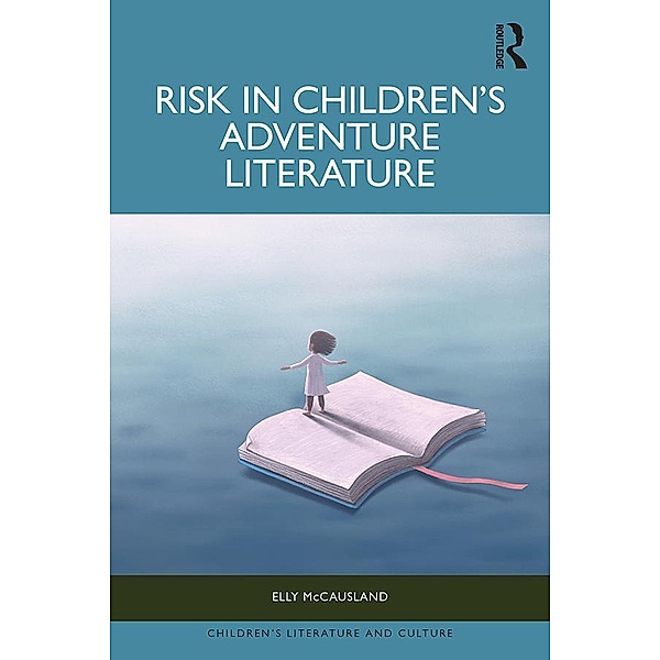 Risk in Children's Adventure Literature, Elly McCausland