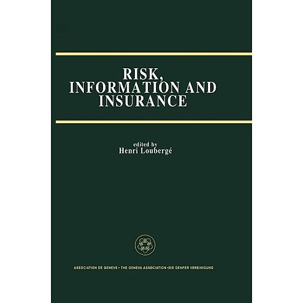 Risk, Information and Insurance