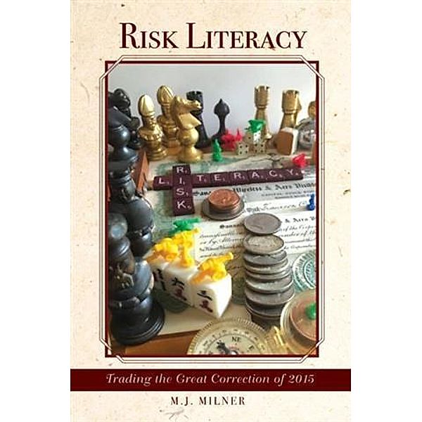 Risk Literacy, M. J. Milner