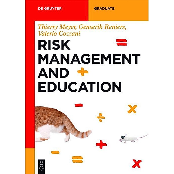 Risk Management and Education / De Gruyter Textbook, Thierry Meyer, Genserik Reniers, Valerio Cozzani