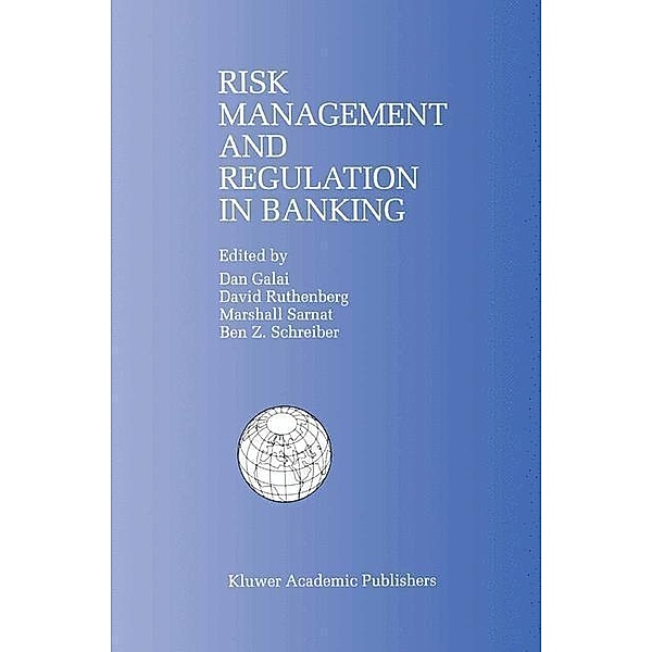 Risk Management and Regulation in Banking