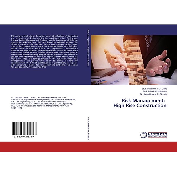 Risk Management: High Rise Construction, Er. Shivamkumar C. Gavit, Ashish H. Makwana, Jayeshkumar R. Pitroda