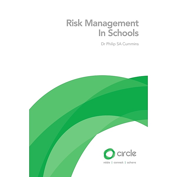 Risk Management In Schools / CIRCLE, Philip SA Cummins