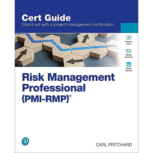 Risk Management Professional (PMI-RMP)®, Carl Pritchard