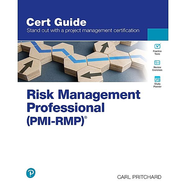 Risk Management Professional (PMI-RMP)® Pearson uCertify Course Access Code Card, Carl Pritchard