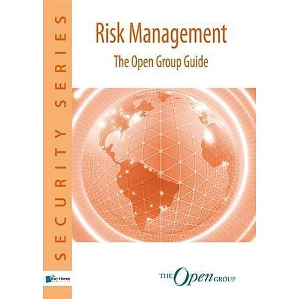 Risk Management: The Open Group Guide