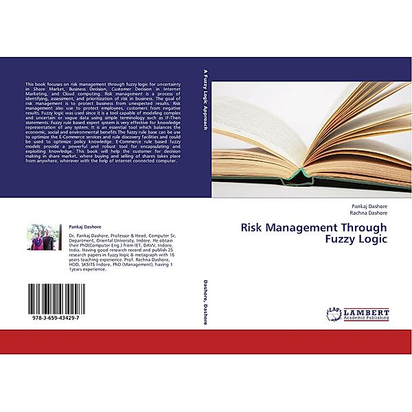 Risk Management Through Fuzzy Logic, Pankaj Dashore, Rachna Dashore