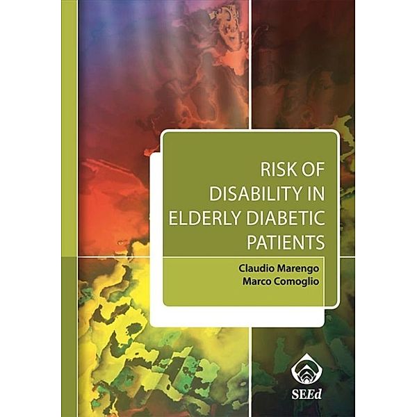 Risk of Disability in Elderly Diabetic Patients, Claudio Marengo, Marco Comoglio