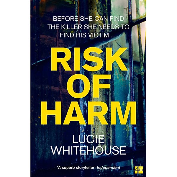 Risk of Harm, Lucie Whitehouse