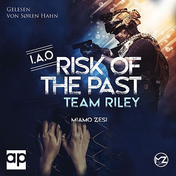 RISK OF THE PAST - Team Riley: RISK OF THE PAST, Miamo Zesi