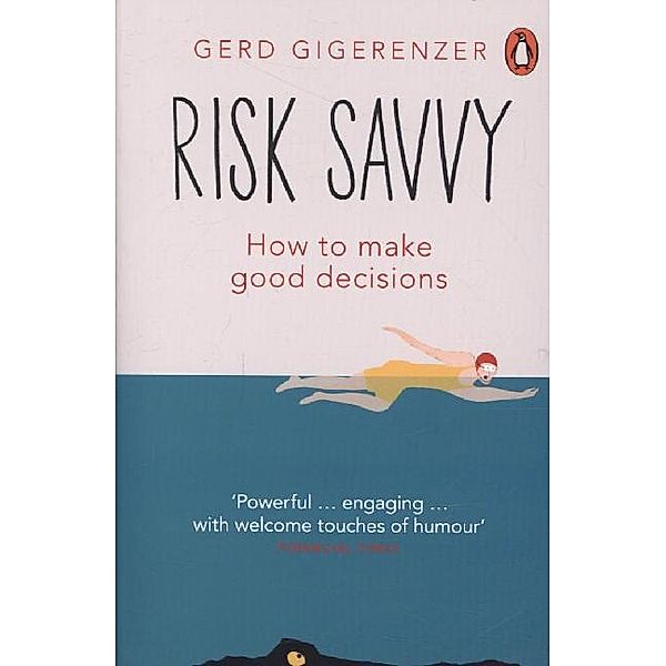 Risk Savvy, Gerd Gigerenzer