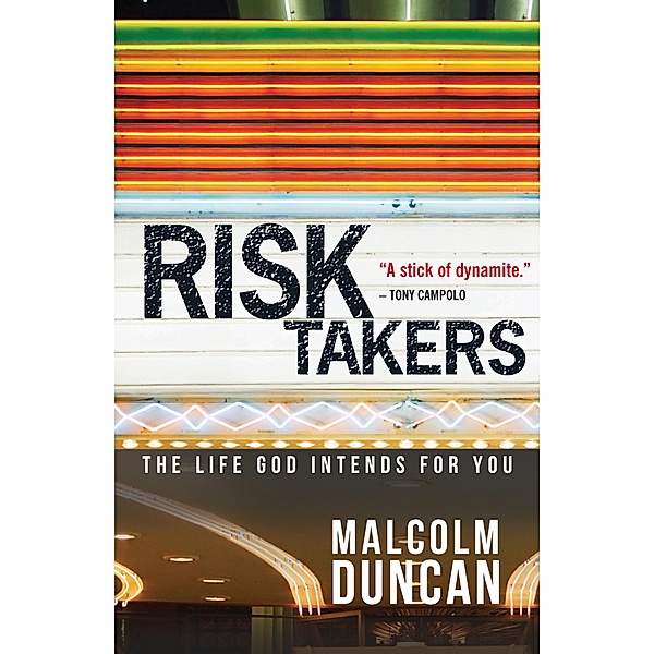 Risk Takers, Malcolm Duncan