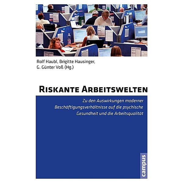 Riskante Arbeitswelten