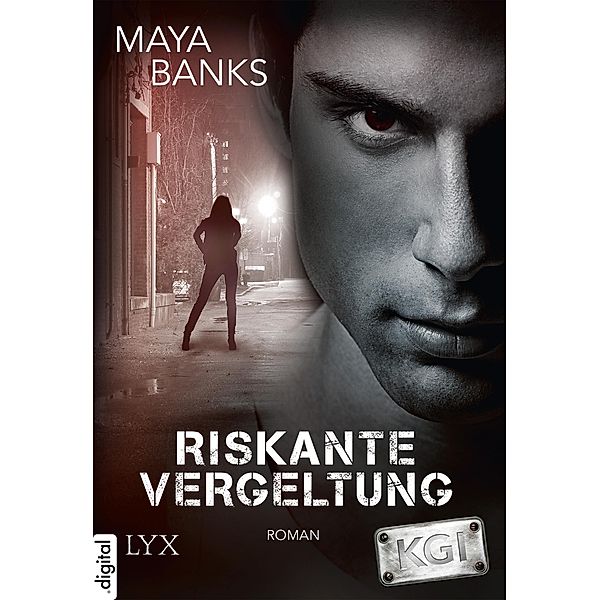 Riskante Vergeltung / KGI Bd.6, Maya Banks