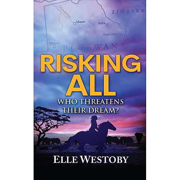 Risking All, Elle Westoby