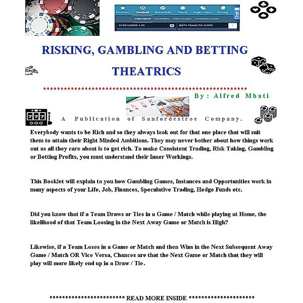 Risking, Gambling And Betting Theatrics, Alfred Mbati