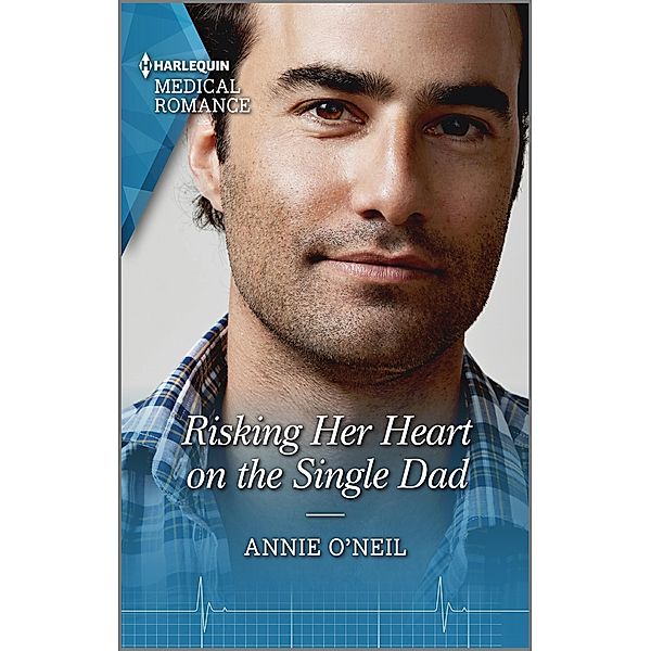 Risking Her Heart on the Single Dad / Miracles in the Making Bd.1, Annie O'Neil
