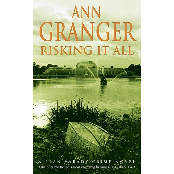 Risking It All (Fran Varady 4) / Fran Varady, Ann Granger