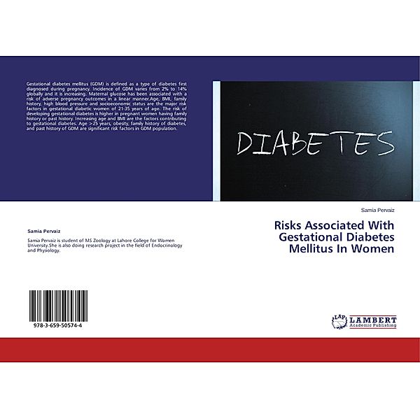 Risks Associated With Gestational Diabetes Mellitus In Women, Samia Pervaiz