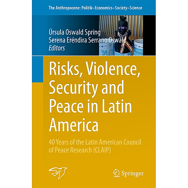 Risks, Violence, Security and Peace in Latin America