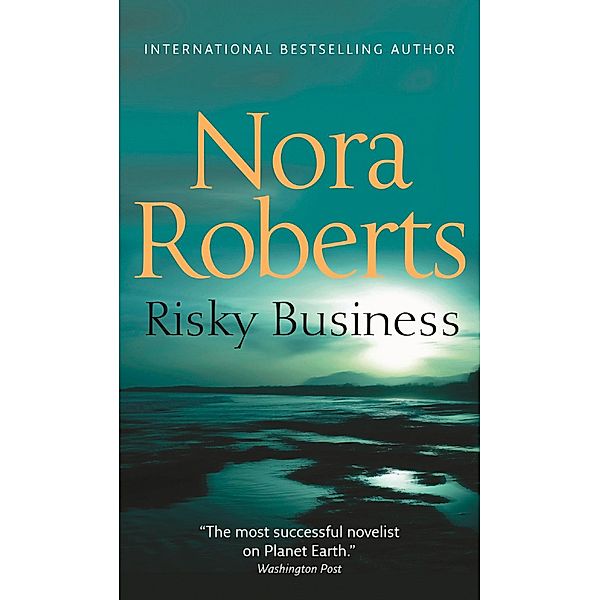 Risky Business / Mills & Boon Trade, Nora Roberts