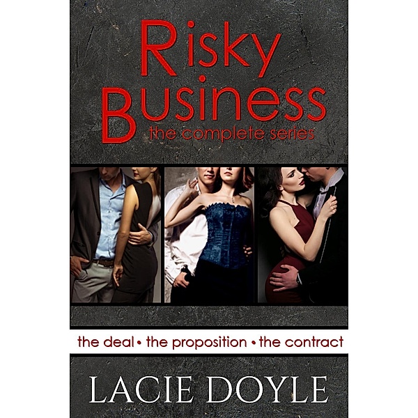 Risky Business: Risky Business: The Complete Series, Lacie Doyle