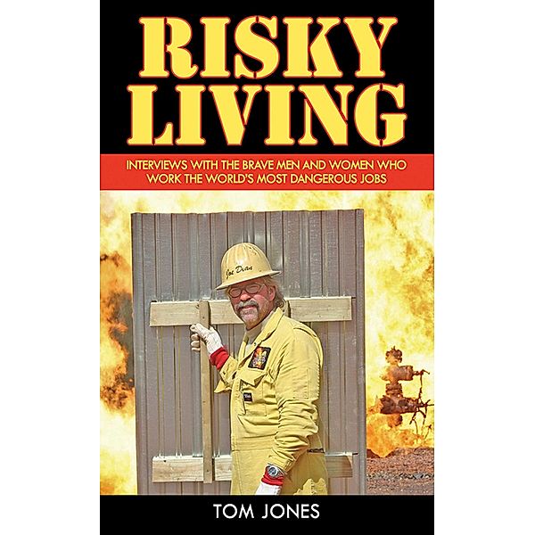 Risky Living, Tom Jones