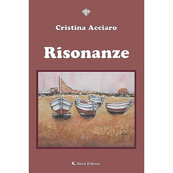 Risonanze, Cristina Acciaro