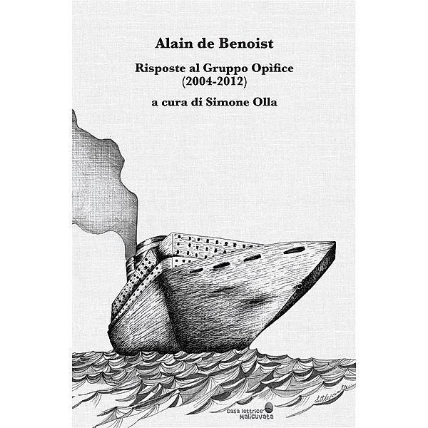 Risposte al Gruppo Opìfice (2004-2012), Alain De Benoist