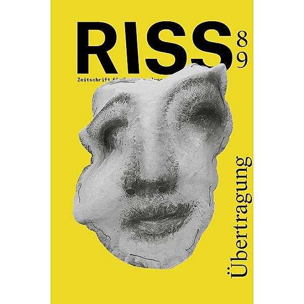 RISS/ Zeitschrift für Psychoanalyse 89, Karl-Josef Pazzini, Jean Allouch, Cristina Faccincani, Alfredo Zenoni, Johannes Kleinbeck, Klaus Heinrich, Lutz Goetzmann, Aaron Lahl, Mai Wegener