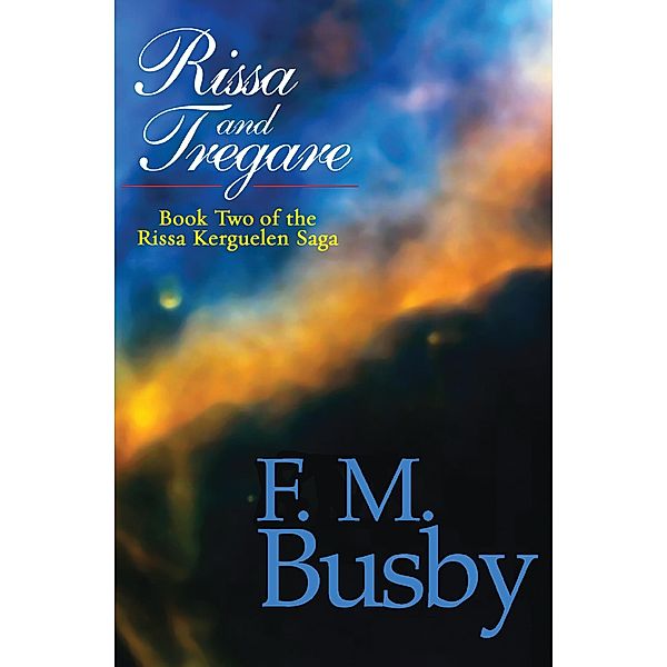 Rissa and Tregare / Rissa Kerguelen, F. M. Busby