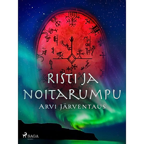 Risti ja noitarumpu, Arvi Järventaus