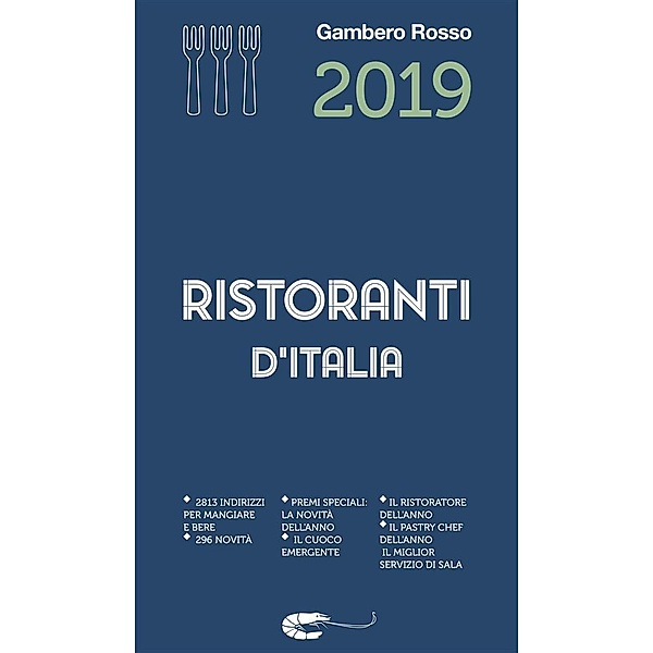Ristoranti d'Italia 2019, Aa.vv.