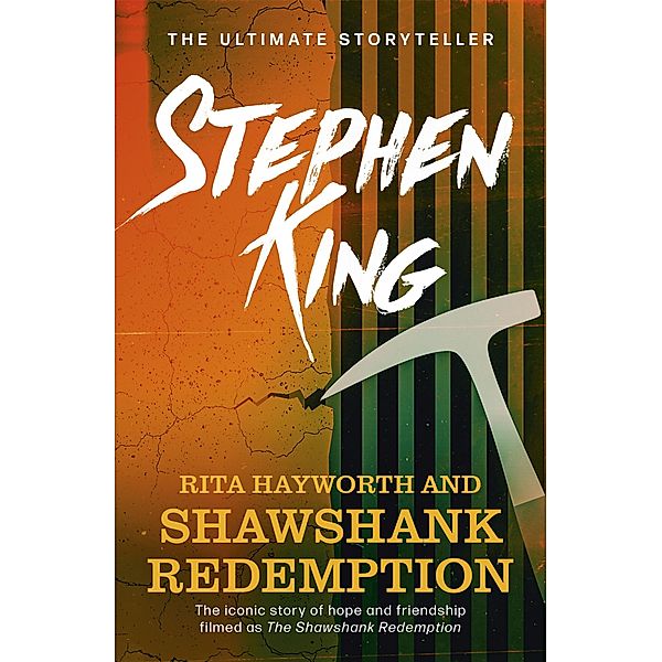 Rita Hayworth and Shawshank Redemption, Stephen King