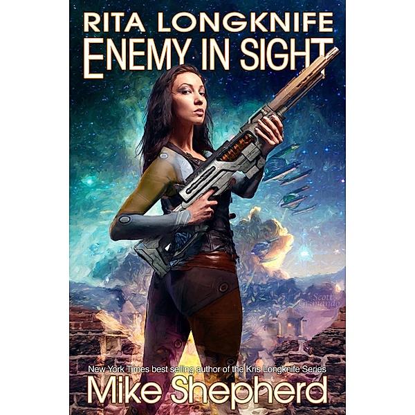 Rita Longknife - Enemy in Sight (The Iteeche War, #2) / The Iteeche War, Mike Shepherd