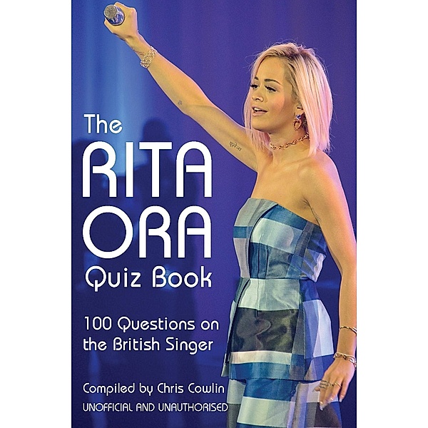 Rita Ora Quiz Book / Andrews UK, Chris Cowlin