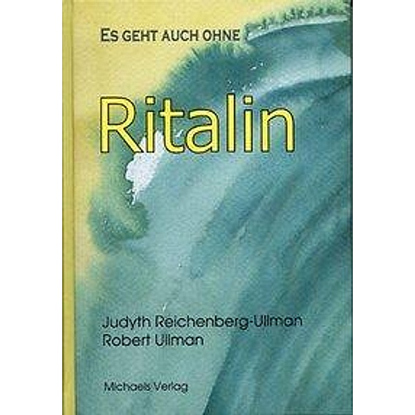 Ritalin, Ullmann Reichenberg