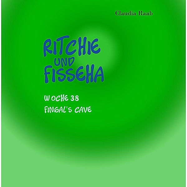 Ritchie und Fisseha / Ritchie und Fisseha Bd.38, Claudia Raab