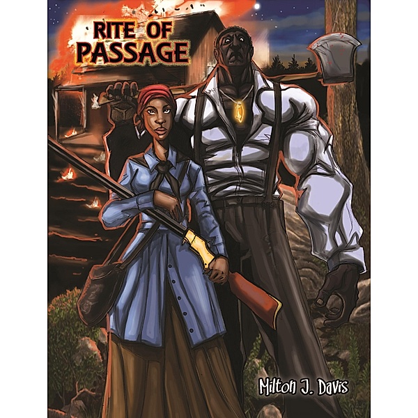 Rite of Passage: Dorothy's Story, Milton Davis