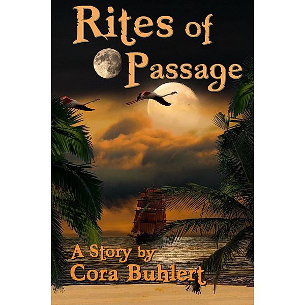 Rites of Passage, Cora Buhlert